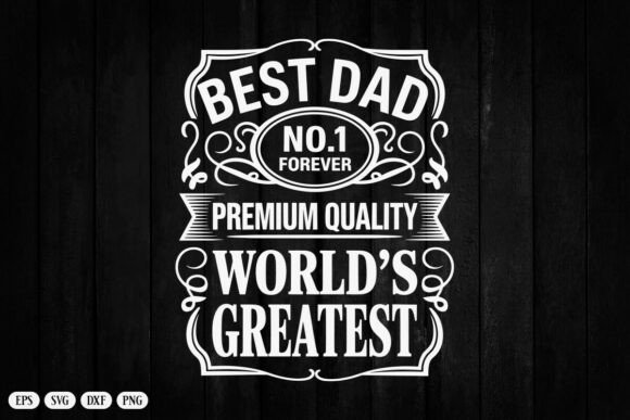 Download World's Greatest Best Dad Svg Png Files - Png file Collection