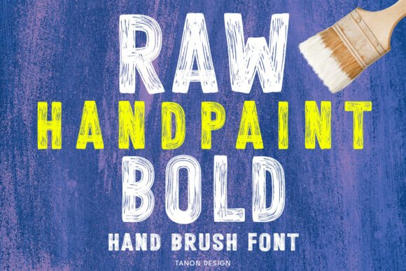 Download Raw Hand Paint Bold - Old Collection